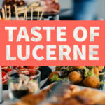 taste of lucerne