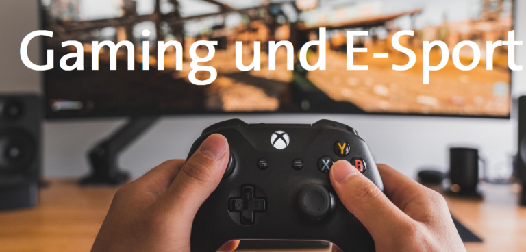 Gaming und ESports